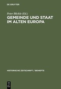Cover: Gemeinde und Staat im Alten Europa - De Gruyter Oldenbourg