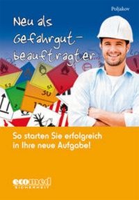 Abbildung von: Neu als Gefahrgutbeauftragter - ecomed Storck