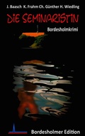 Cover: Die Seminaristin - BoD - Books on Demand