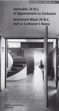 Abbildung von: Immeuble 24 N.C. et Appartement Le Corbusier. Apartment Block 24 N.C. and Le Corbusier's Home - Birkhäuser