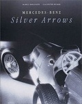 Cover: Mercedes-Benz, Silver Arrows - Delius Klasing