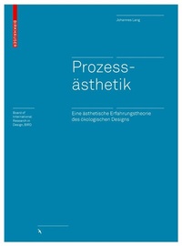 Enlarge image Cover: Prozessästhetik - Birkhäuser Verlag GmbH