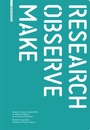 Cover: Research - Observe - Make - Birkh&auml;user