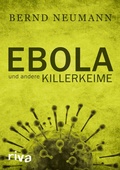 Cover: Ebola und andere Killerkeime - Riva
