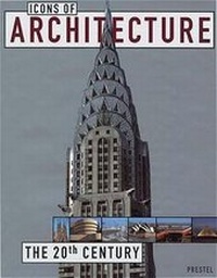 Enlarge image Cover: Icons of Architecture - Prestel