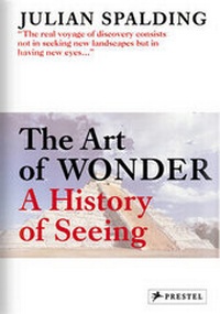 Enlarge image Cover: The Art of Wonder: A History of Seeing - Prestel