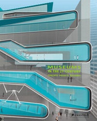 Enlarge image Cover: Museums in the 21st Century - Prestel