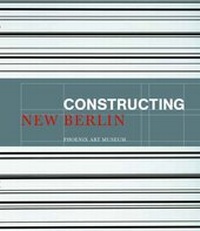 Enlarge image Cover: Constructing New Berlin - Prestel