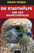 Cover: Die Stadtwoelfe (Band 1) - Ogma Verlag