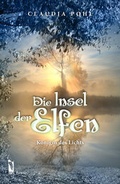 Cover: Die Insel der Elfen - dbusiness.de eine Marke der Motiv Offset NSK GmbH
