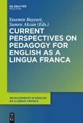 Cover: Current Perspectives on Pedagogy for English as a Lingua Franca - De Gruyter Mouton