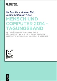 Enlarge image Cover: Mensch und Computer 2014 - Tagungsband - De Gruyter Oldenbourg