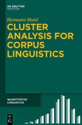 Cover: Cluster Analysis for Corpus Linguistics - De Gruyter Mouton