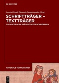 Cover: Schrifttr&auml;ger - Texttr&auml;ger - De Gruyter