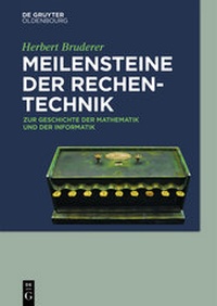 Abbildung von: Meilensteine der Rechentechnik - De Gruyter Oldenbourg