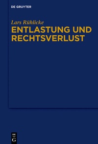 Abbildung von: Entlastung und Rechtsverlust - De Gruyter