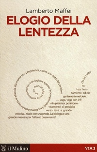 Abbildung von: Elogio della lentezza - Voci;Il Mulino