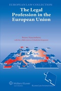 Cover: The Legal Profession in the European Union - Kluwer Law International