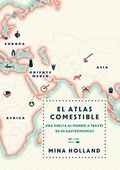 Cover: El Atlas Comestible - Roca Editorial