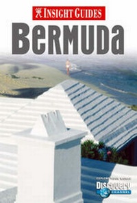 Enlarge image Cover: Bermuda Insight Guide - APA Publications Pte Ltd