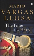 Cover: The Time of the Hero - Faber & Faber