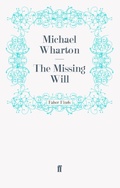 Cover: The Missing Will - Faber & Faber