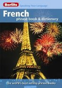 Abbildung von: Berlitz: French Phrase Book & Dictionary - Berlitz Publishing Company
