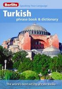 Abbildung von: Berlitz Language: Turkish Phrase Book & Dictionary - Berlitz Publishing Company