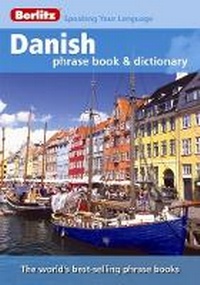 Abbildung von: Berlitz Phrase Book & Dictionary Danish - Berlitz Publishing Company