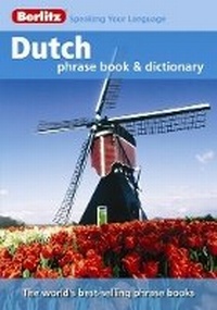 Abbildung von: Berlitz: Dutch Phrase Book & Dictionary - Berlitz Publishing Company