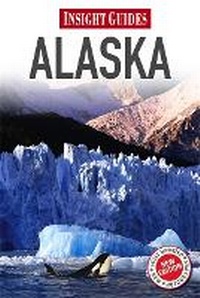 Abbildung von: Insight Guides: Alaska - Insight Guides