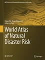 Cover: World Atlas of Natural Disaster Risk - Springer