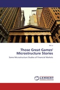 Cover: Those Great Games' Microstructure Stories - LAP Lambert Academic Publishing