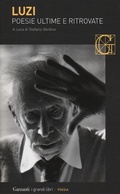 Cover: Poesie ultime e ritrovate - I grandi libri;Garzanti
