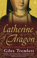 Bild: Catherine of Aragon - Faber & Faber
