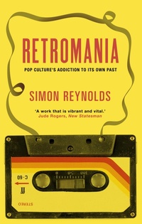Enlarge image Cover: Retromania - Faber & Faber