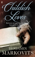 Cover: Childish Loves - Faber & Faber