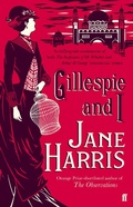 Cover: Gillespie and I - Faber & Faber
