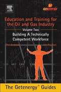 Cover: Education and Training for the Oil and Gas Industry: Building A Technically Competent Workforce - Elsevier