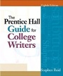 Cover: The Prentice Hall Guide for College Writers - Pearson