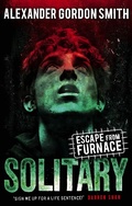 Cover: Escape from Furnace 2: Solitary - Faber & Faber