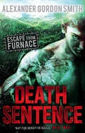 Cover: Escape from Furnace 3: Death Sentence - Faber & Faber