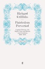 Cover: Patriotism Perverted - Faber & Faber