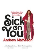 Cover: Sick On You - Ebury Press