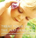 Cover: Treat Your Child the Natural Way - Thorsons