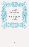 Cover: Sir Walter Raleigh - Faber & Faber