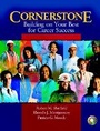 Cover: Cornerstone Building on Your Best for Career Success & Video Cases on CD Pkg - Prentice Hall