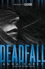 Cover: Deadfall: The Sequel To Blackbird - HarperTeen
