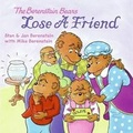 Cover: The Berenstain Bears Lose a Friend - HarperFestival