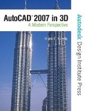 Cover: AutoCAD 2007 in 3D - Peachpit Press Publications